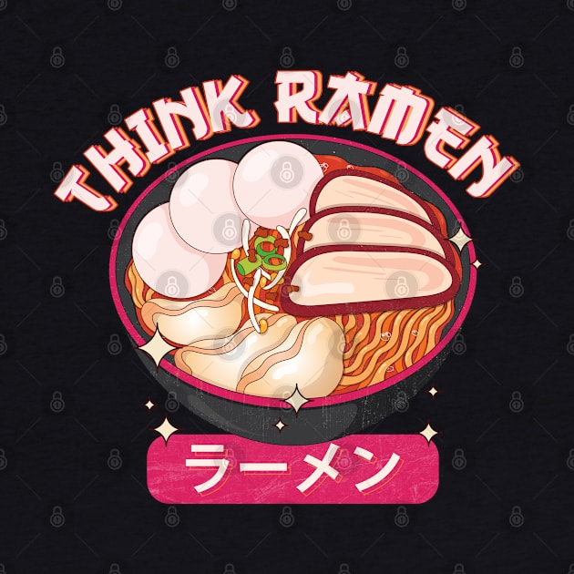 Think Ramen by Aanmah Shop